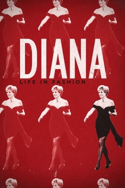 watch free Diana: Life in Fashion hd online