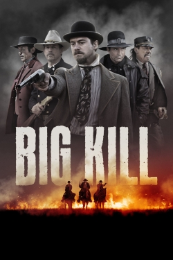 watch free Big Kill hd online