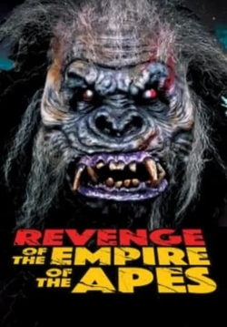 watch free Revenge of the Empire of the Apes hd online