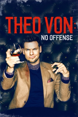 watch free Theo Von: No Offense hd online