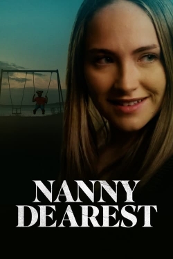 watch free Nanny Dearest hd online
