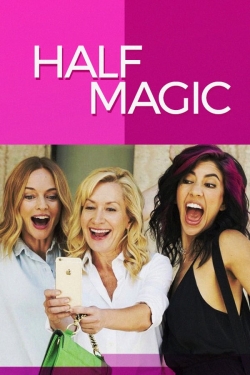 watch free Half Magic hd online