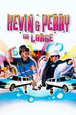 watch free Kevin & Perry Go Large hd online