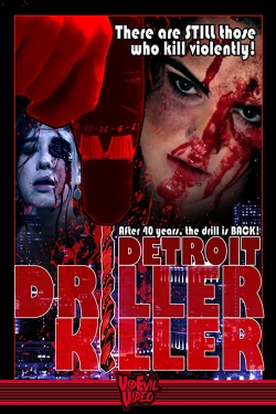 watch free Detroit Driller Killer hd online