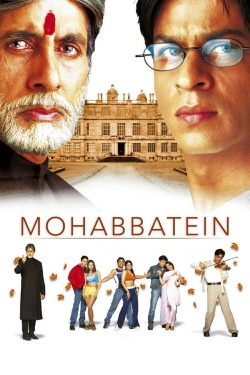 watch free Mohabbatein hd online