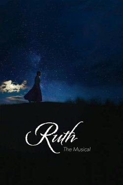 watch free Ruth the Musical hd online