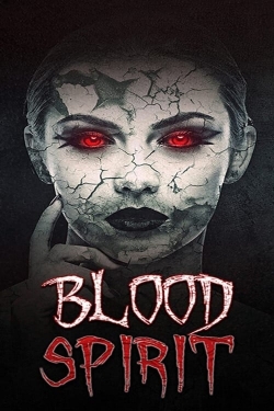 watch free Blood Spirit hd online