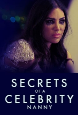 watch free Secrets Of A Celebrity Nanny hd online