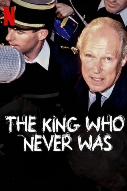watch free The King Who Never Was hd online