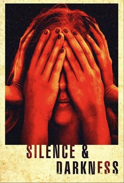 watch free Silence & Darkness hd online