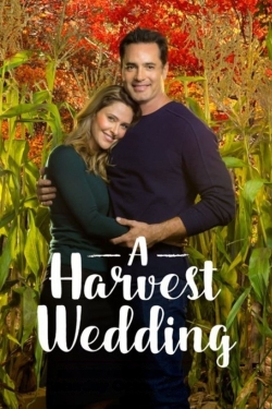 watch free A Harvest Wedding hd online