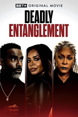 watch free Deadly Entanglement hd online