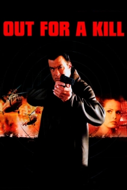 watch free Out for a Kill hd online