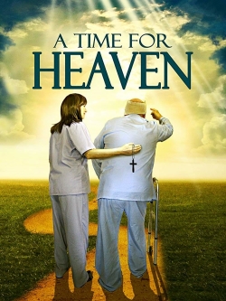 watch free A Time For Heaven hd online