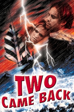 watch free Two Came Back hd online