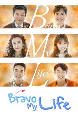 watch free Bravo My Life hd online