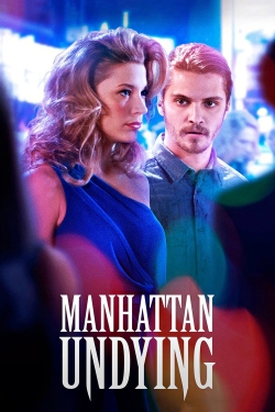 watch free Manhattan Undying hd online