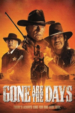 watch free Gone Are the Days hd online