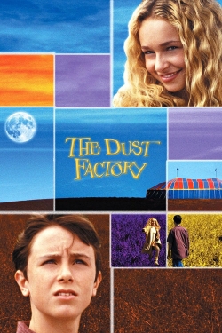 watch free The Dust Factory hd online