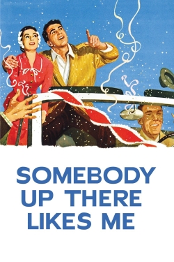 watch free Somebody Up There Likes Me hd online