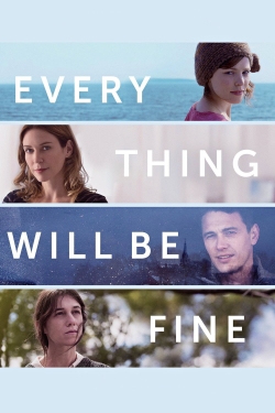 watch free Every Thing Will Be Fine hd online
