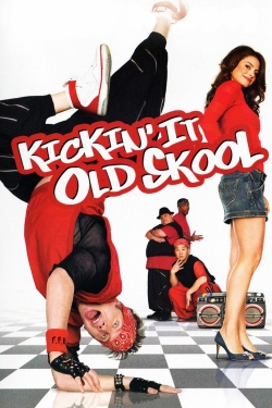 watch free Kickin' It Old Skool hd online
