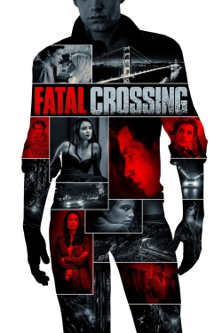 watch free Fatal Crossing hd online