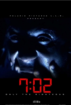 watch free 7:02 Only the Righteous hd online