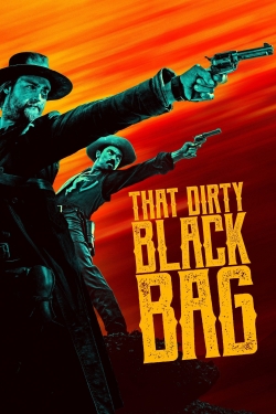 watch free That Dirty Black Bag hd online