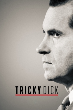 watch free Tricky Dick hd online