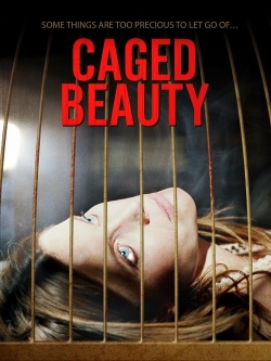 watch free Caged Beauty hd online