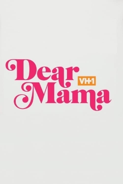 watch free Dear Mama: A Love Letter to Mom hd online