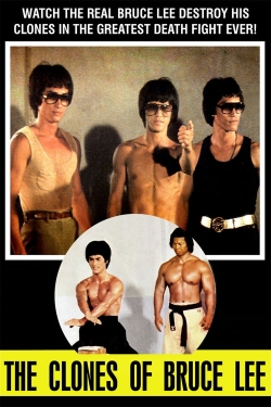 watch free The Clones of Bruce Lee hd online