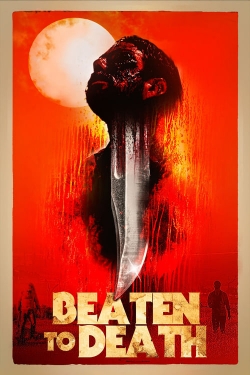 watch free Beaten to Death hd online