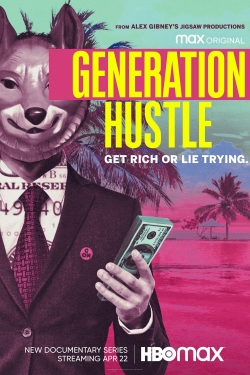 watch free Generation Hustle hd online