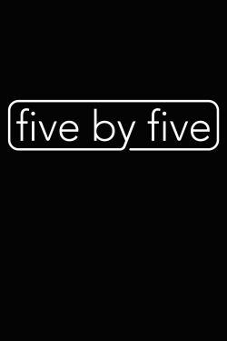 watch free five by five hd online