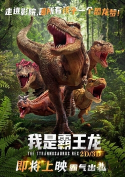 watch free The Tyrannosaurus Rex hd online