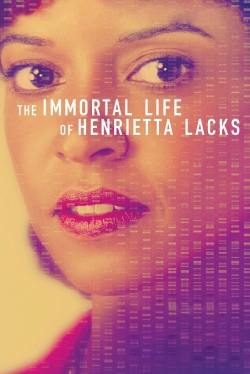 watch free The Immortal Life of Henrietta Lacks hd online