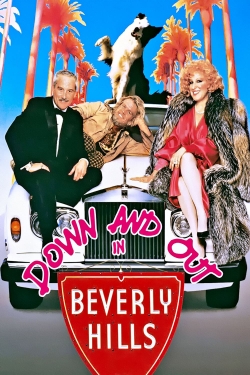 watch free Down and Out in Beverly Hills hd online