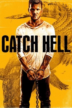 watch free Catch Hell hd online
