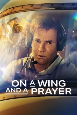 watch free On a Wing and a Prayer hd online