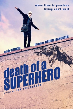 watch free Death of a Superhero hd online