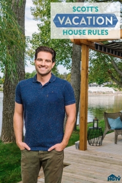 watch free Scott's Vacation House Rules hd online
