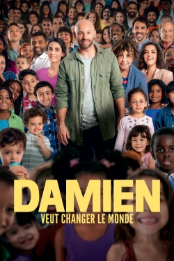 watch free Damien veut changer le monde hd online