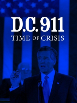 watch free DC 9/11: Time of Crisis hd online