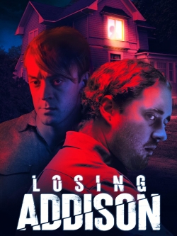 watch free Losing Addison hd online