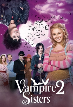 watch free Vampire Sisters 2: Bats in the Belly hd online