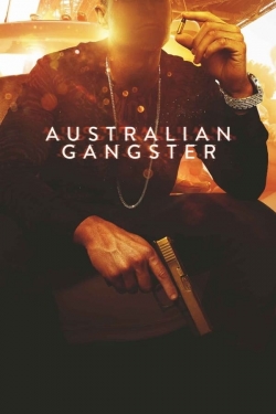 watch free Australian Gangster hd online
