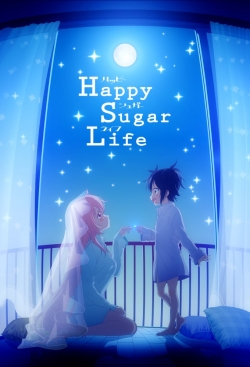 watch free Happy Sugar Life hd online
