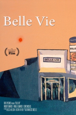watch free Belle Vie hd online